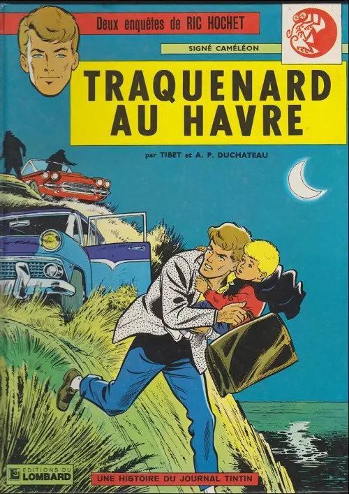 Couverture de l'album Ric Hochet Tome 1 Traquenard au Havre