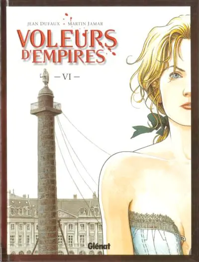 Couverture de l'album Les Voleurs d'Empires Tome 6 La semaine sanglante