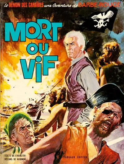 Couverture de l'album Barbe-Rouge Tome 10 Mort ou vif