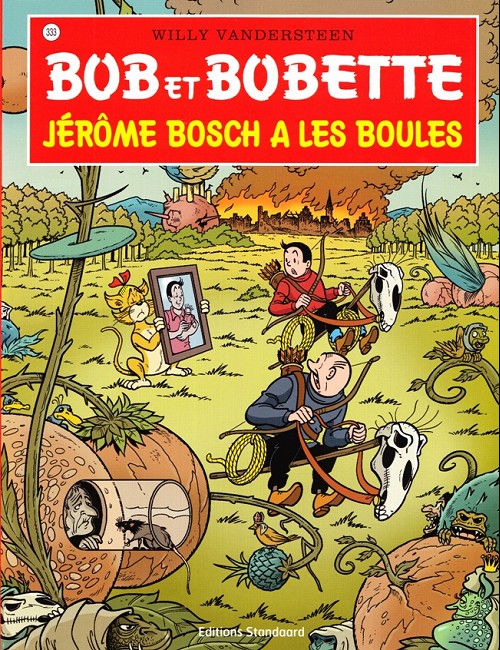 Couverture de l'album Bob et Bobette Tome 333 Jérôme Bosch a les boules