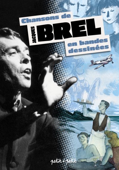 Couverture de l'album Chansons en Bandes Dessinées Chansons de Jacques Brel en bandes dessinées