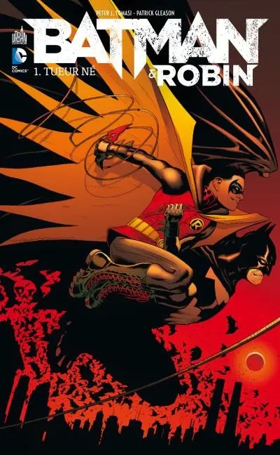 Couverture de l'album Batman & Robin Tome 1 Tueur né