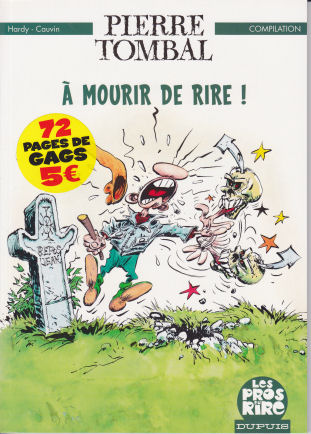 Couverture de l'album Pierre Tombal A mourir de rire !