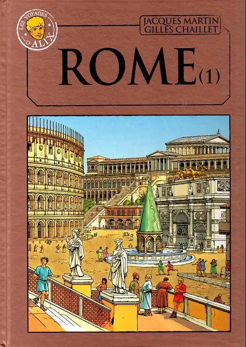 Couverture de l'album Alix La collection Tome 32 Les voyages d'Alix - Rome (1)