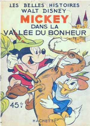 Couverture de l'album Les Belles histoires Walt Disney Tome 7 Mickey dans la vallée du bonheur