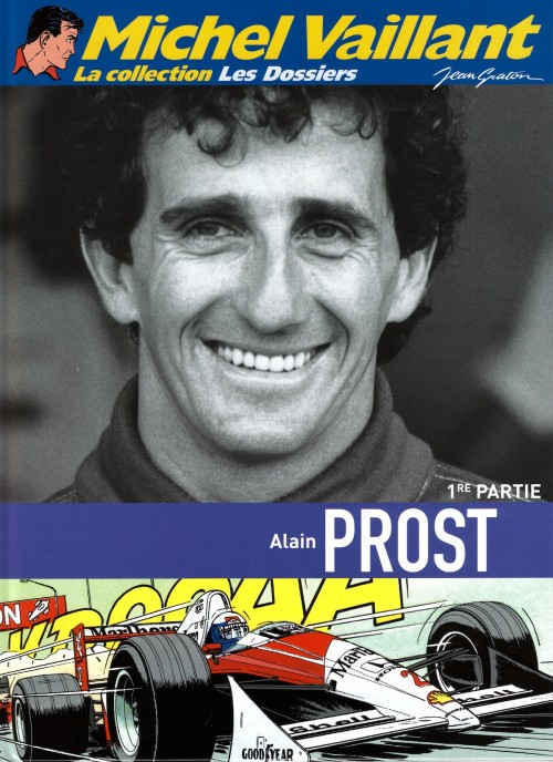 Couverture de l'album Michel Vaillant La Collection Tome 99 Alain Prost - 1re Partie