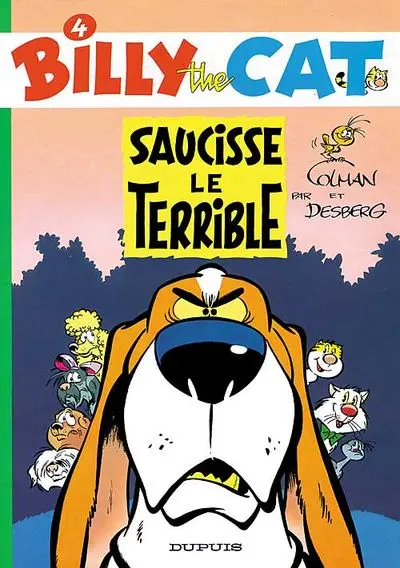 Couverture de l'album Billy the Cat Tome 4 Saucisse le Terrible