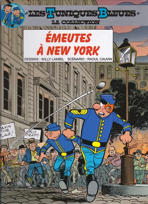 Couverture de l'album Les Tuniques Bleues La Collection (Dupuis) Tome 45 Émeutes à New York