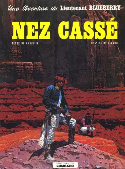 Couverture de l'album Blueberry Tome 18 Nez cassé
