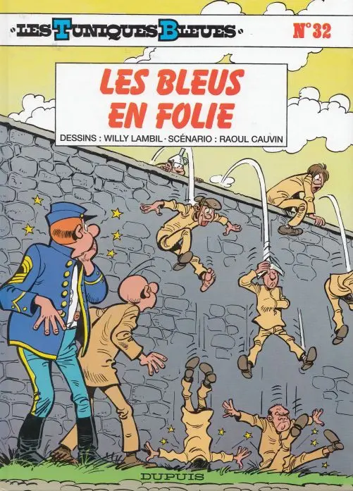 Couverture de l'album Les Tuniques Bleues Tome 32 Les Bleus en folie