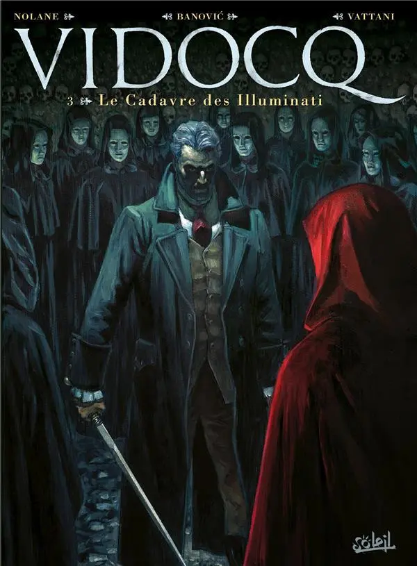 Couverture de l'album Vidocq Tome 3 Le cadavre des illuminati