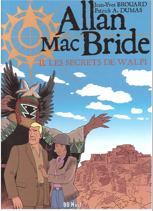 Couverture de l'album Allan Mac Bride Tome 2 Les secrets de Walpi