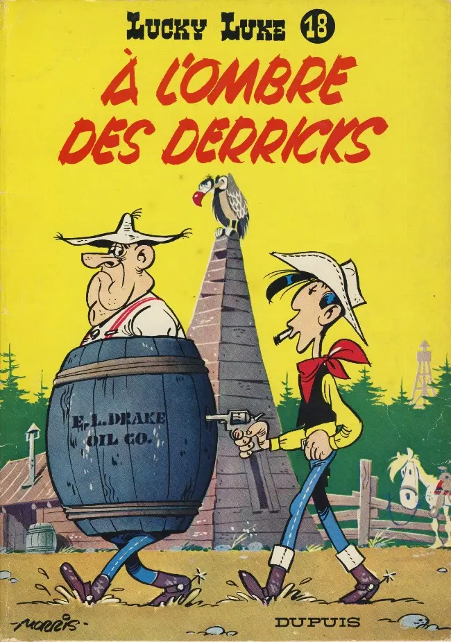 Couverture de l'album Lucky Luke Tome 18 À l'ombre des derricks