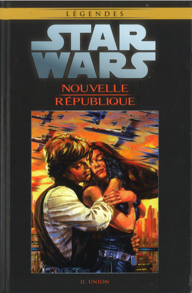 Couverture de l'album Star Wars - Légendes - La Collection Tome 104 Nouvelle République - II. Union