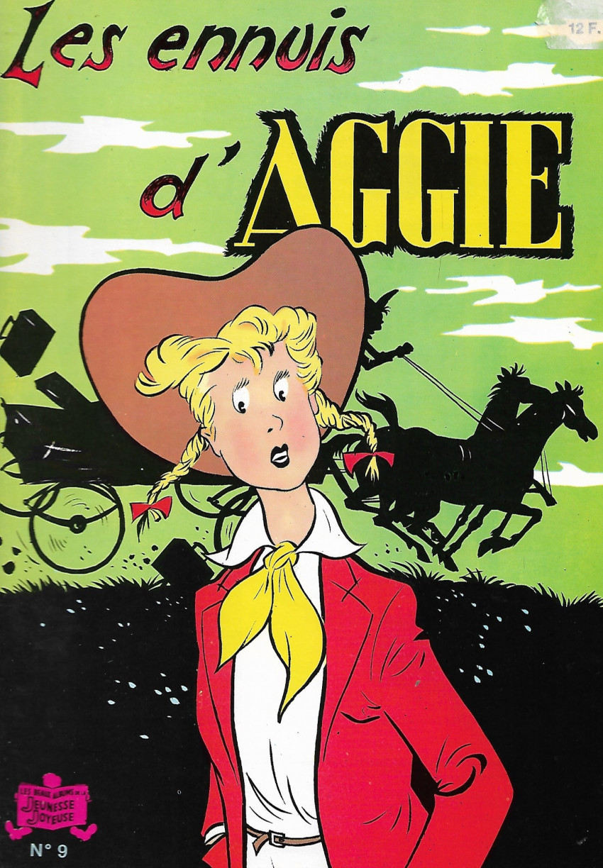 Couverture de l'album Aggie N° 9 Les ennuis d'Aggie