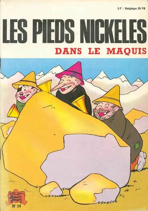 Couverture de l'album Les Pieds Nickelés Tome 14 Les Pieds Nickelés dans le maquis