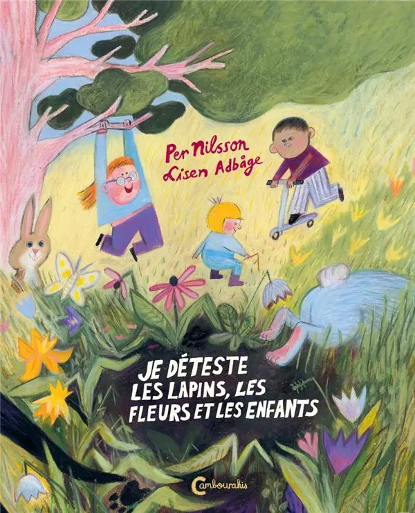 Couverture de l'album Je déteste les lapins, les fleurs et les enfants