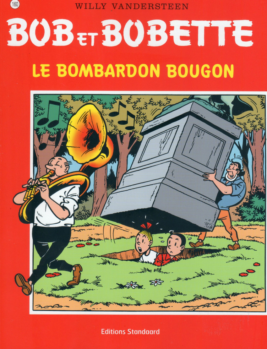 Couverture de l'album Bob et Bobette Tome 160 Le Bombardon Bougon