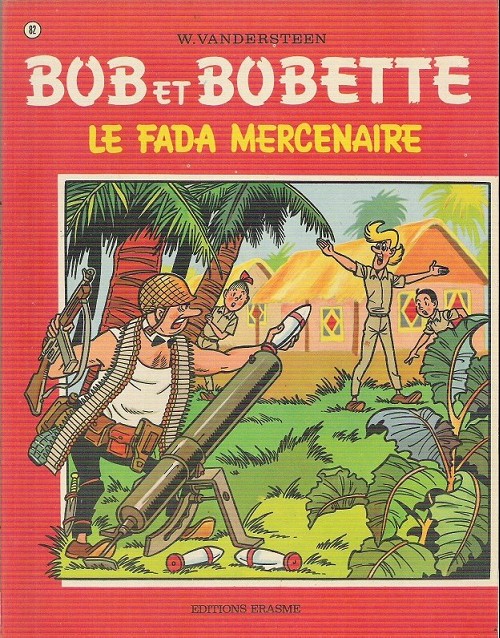 Couverture de l'album Bob et Bobette Tome 82 Le fada mercenaire