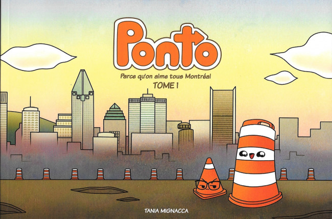 Couverture de l'album Ponto Tome 1 Parce qu'on aime tous Montréal