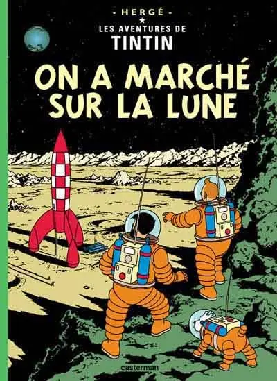 Couverture de l'album Tintin Tome 17 On a marché sur la Lune