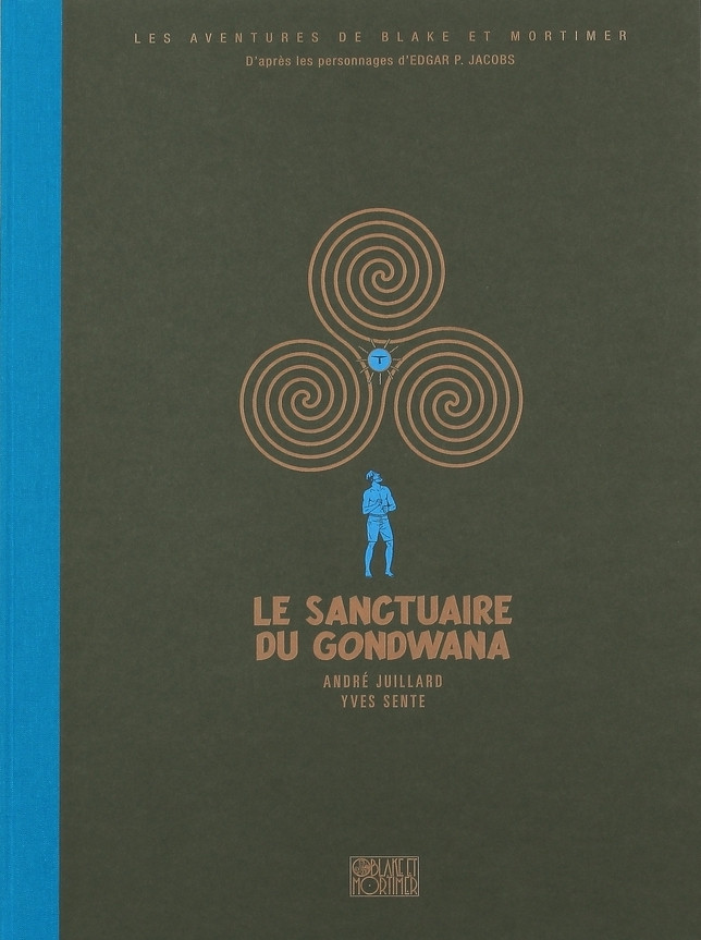 Couverture de l'album Blake et Mortimer Tome 18 Le Sanctuaire du Gondwana