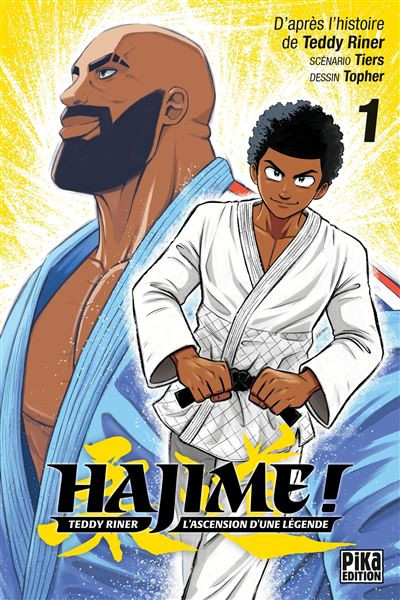 Couverture de l'album Hajime ! 1 Teddy Riner - L'Ascension d'une Légende