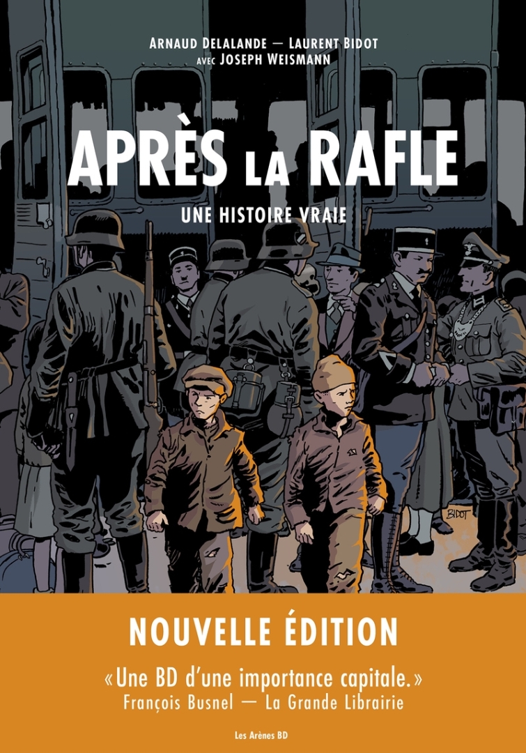 Couverture de l'album Après la rafle Une histoire vraie