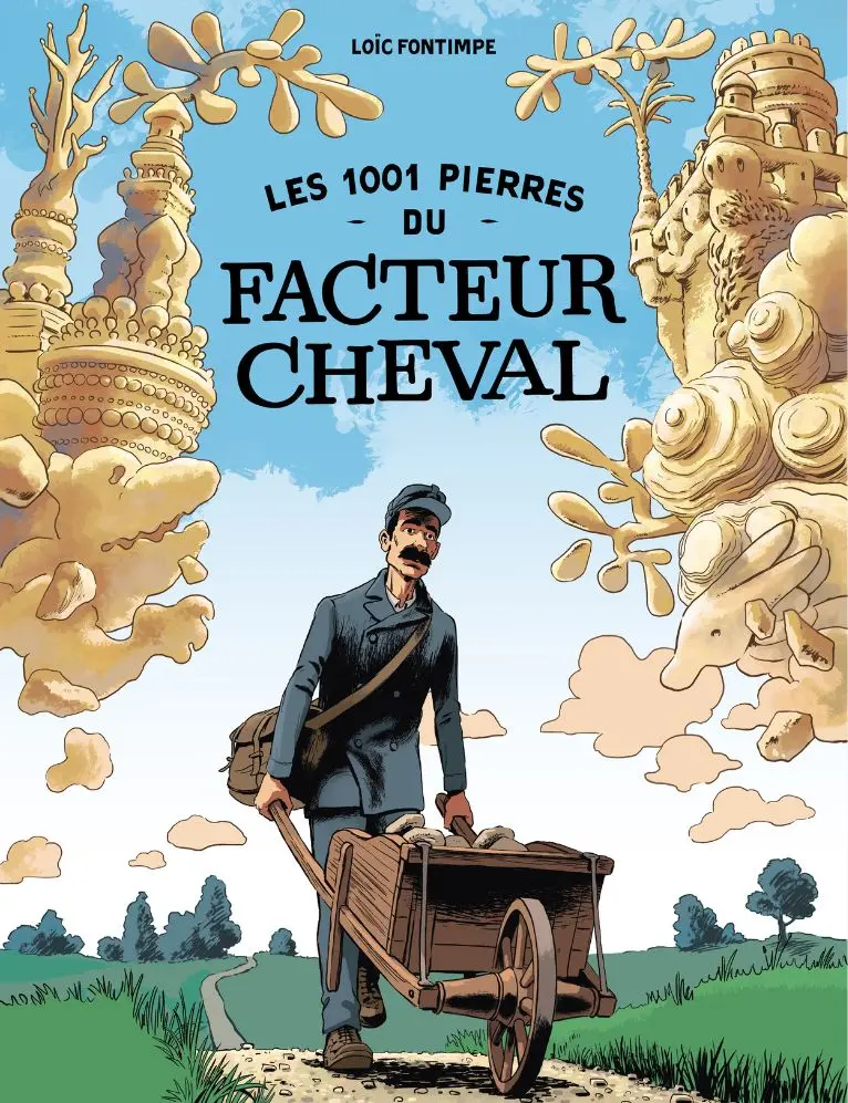 Couverture de l'album Les 1001 pierres du Facteur Cheval