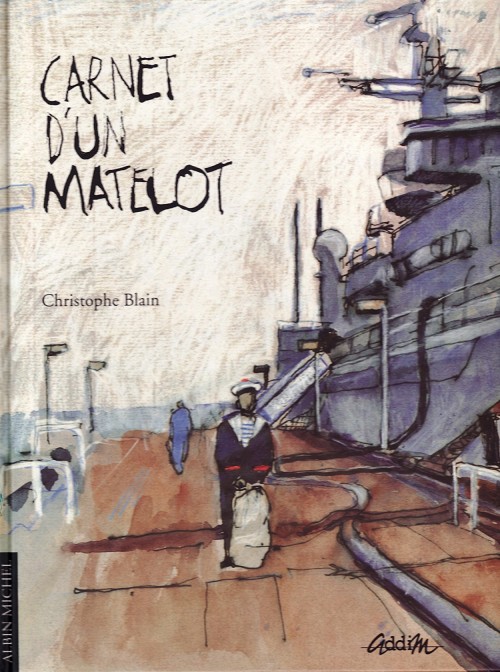 Couverture de l'album Carnets Tome 1 Carnet d'un matelot