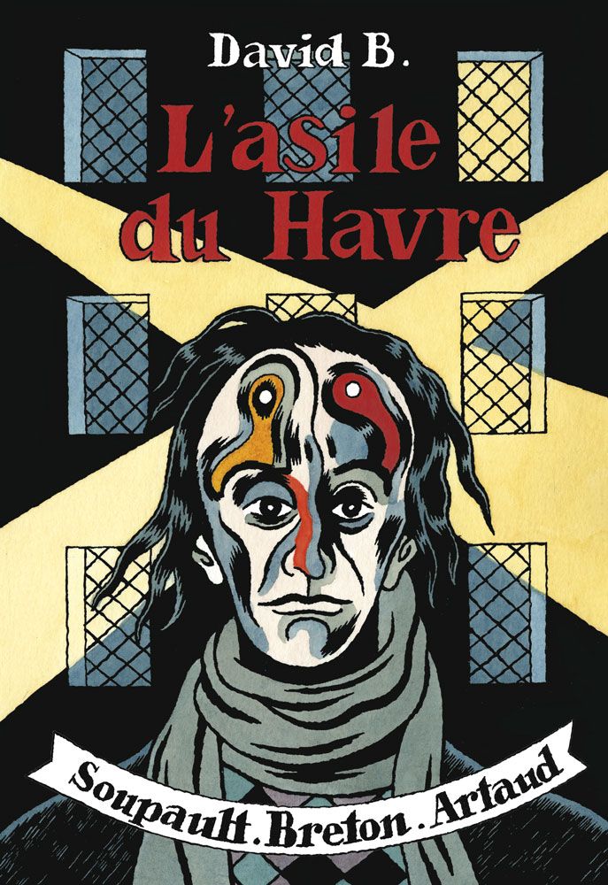Couverture de l'album Asile du Havre (L') Soupault - Breton - Artaud
