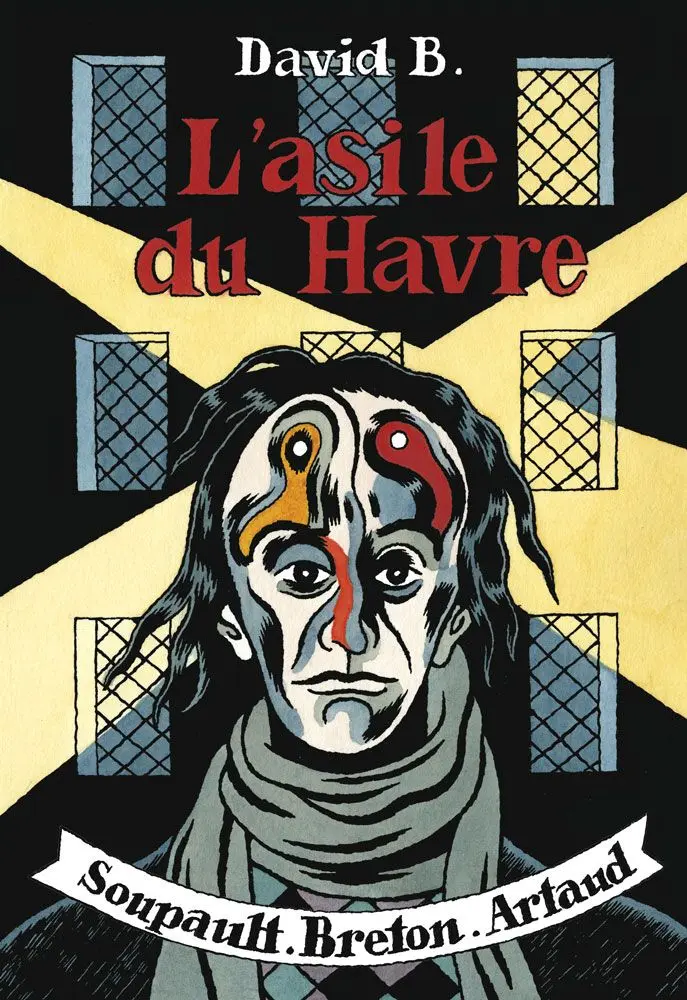 Couverture de l'album Asile du Havre (L') Soupault - Breton - Artaud