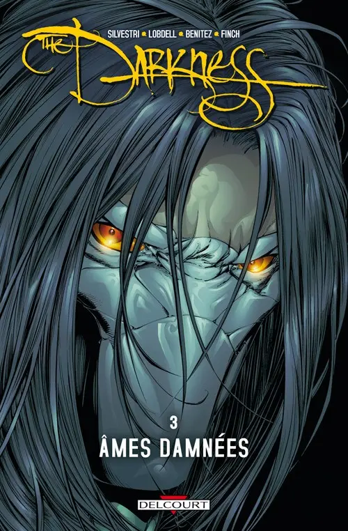 Couverture de l'album Darkness Tome 3 Âmes damnées