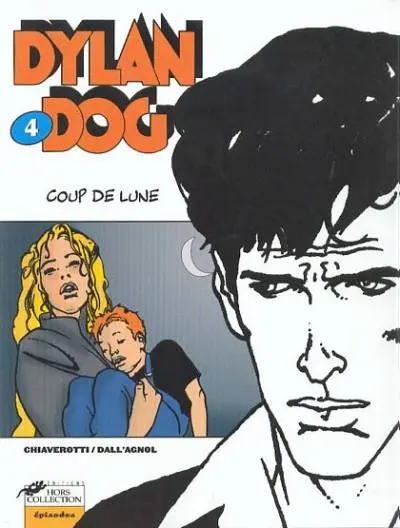 Couverture de l'album Dylan Dog Hors-Collection Tome 4 Coup de lune