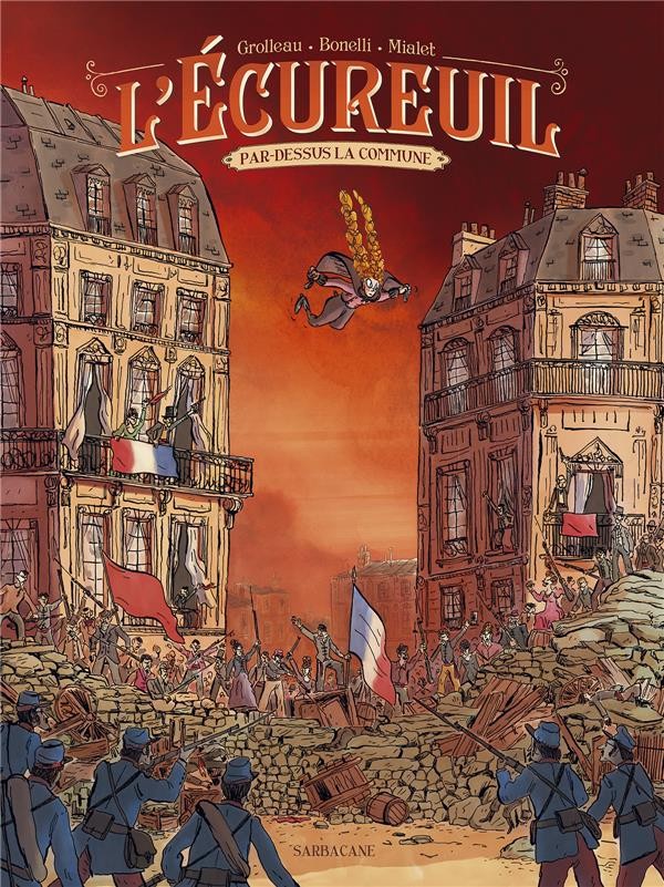 Couverture de l'album L'Écureuil Tome 2 Par-dessus la Commune