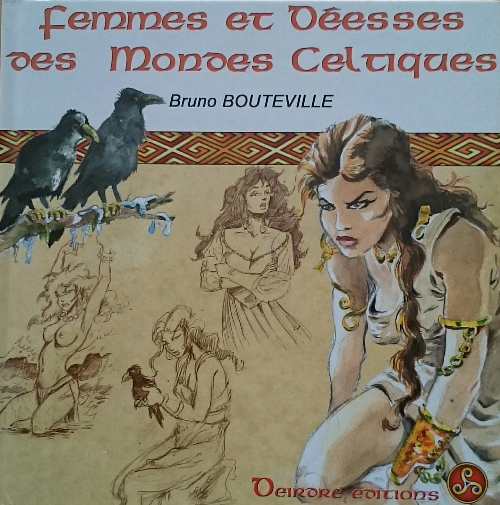 Couverture de l'album Femmes et déesses Tome 1 Femmes et déesses des mondes celtiques