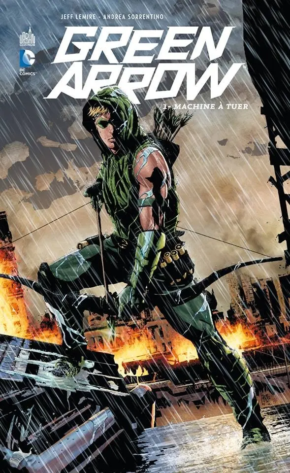 Couverture de l'album Green Arrow Tome 1 Machine à tuer