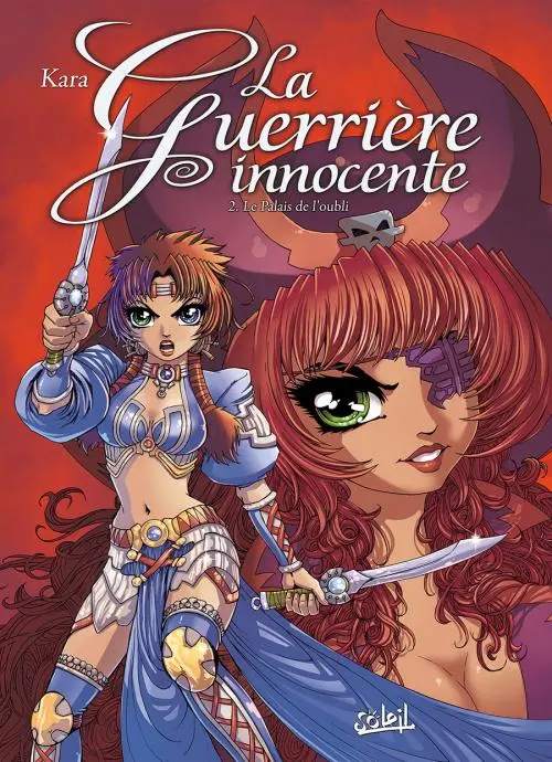 Couverture de l'album La Guerrière innocente Tome 2 Le Palais de l'oubli