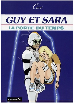 Couverture de l'album Guy et Sara Tome 2 La porte du temps