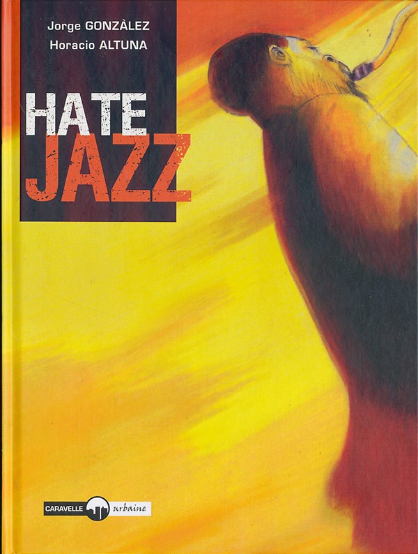 Couverture de l'album Hate Jazz