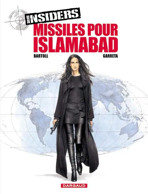 Couverture de l'album Insiders Tome 3 Missiles pour Islamabad