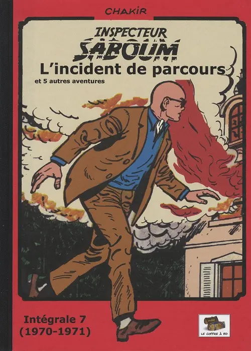 Couverture de l'album Inspecteur Saboum Tome 7 L'incident de parcours