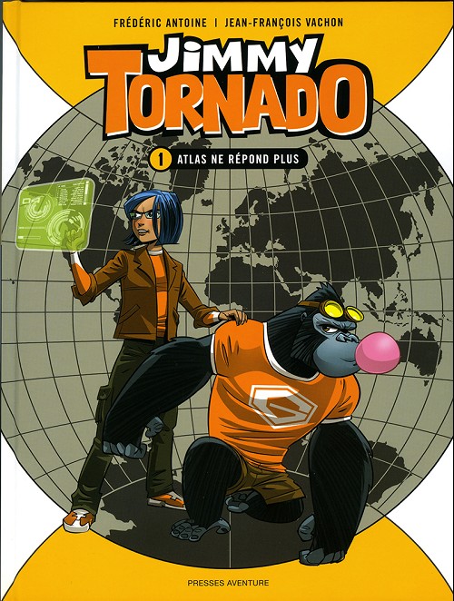 Couverture de l'album Jimmy Tornado Tome 1 Atlas ne répond pas