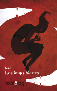 Couverture de l'album Les Loups blancs