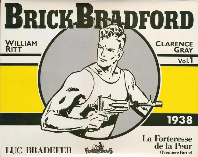 Couverture de l'album Brick Bradford Vol. 1 1938 - La Forteresse de la Peur (Première Partie)