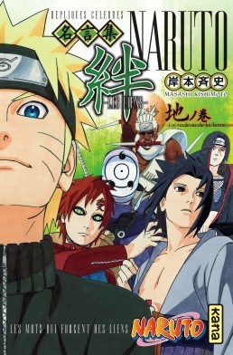 Couverture de l'album Naruto - Les Liens - Répliques célèbres Tome 2 Les mots qui forgent des liens