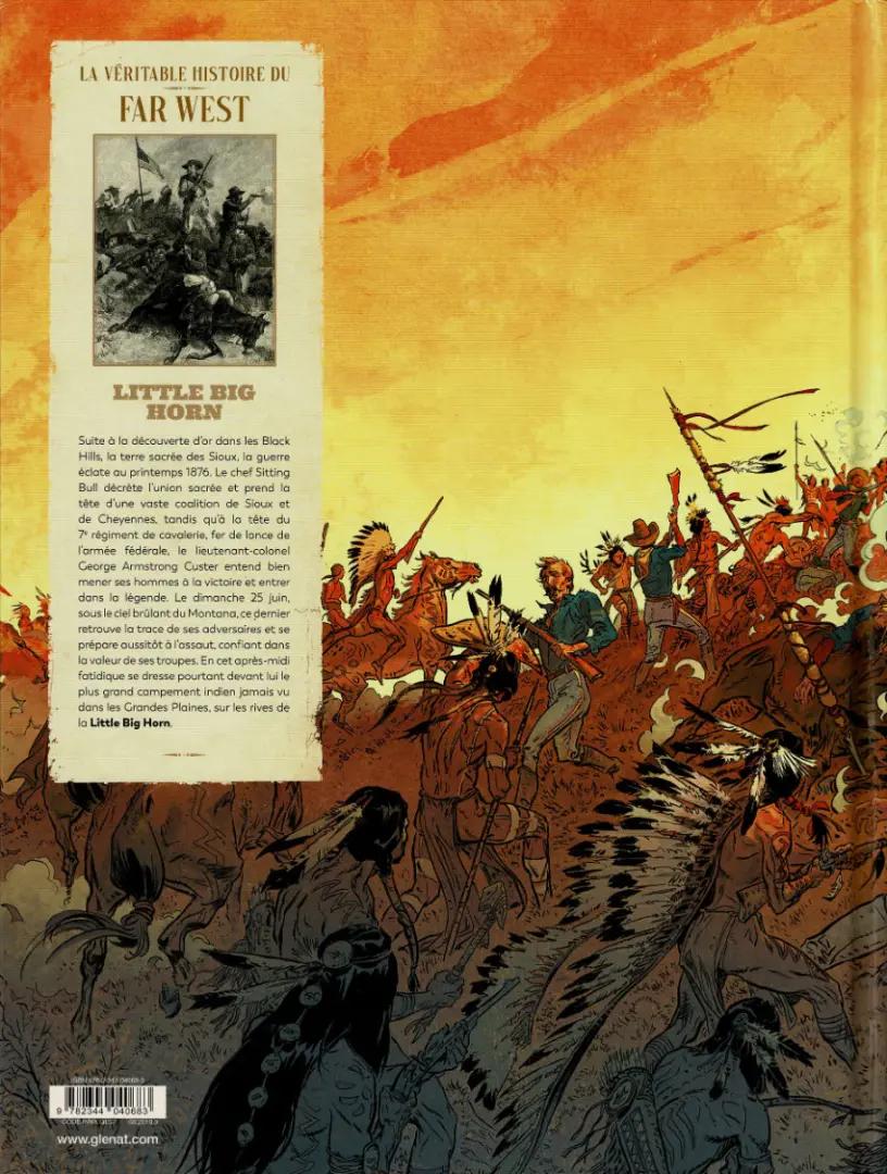 Verso de l'album La véritable histoire du Far West Tome 4 Little big horn