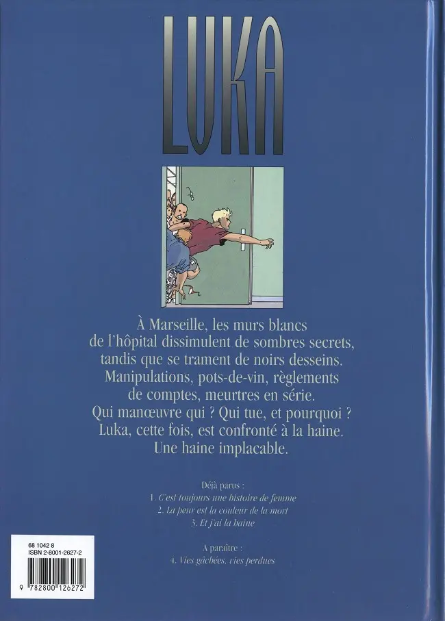 Verso de l'album Luka Tome 3 Et j'ai la haine