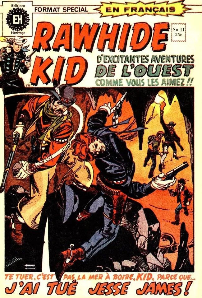 Couverture de l'album Rawhide Kid N° 11 J'ai tué Jesse James !