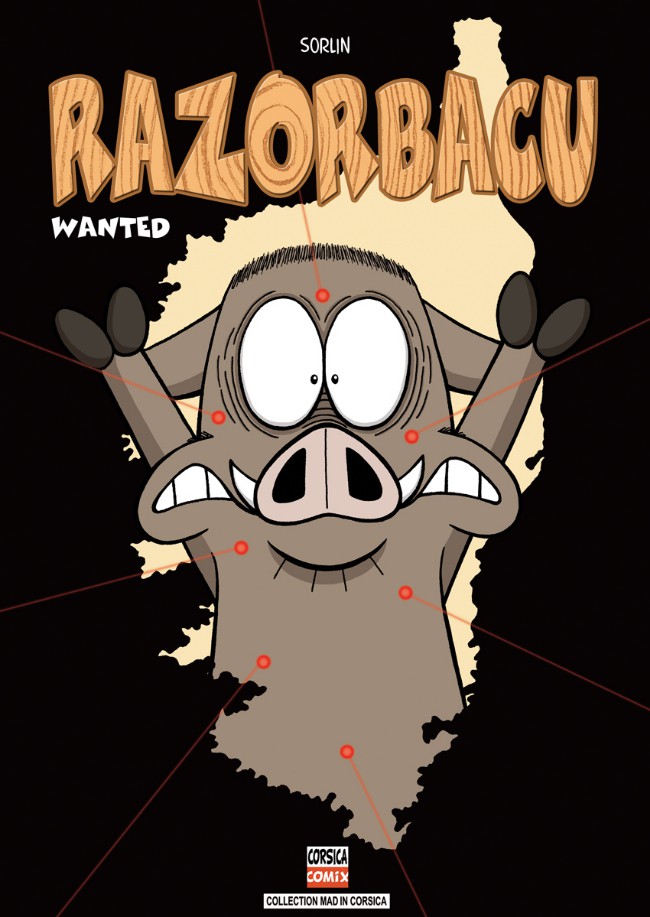 Couverture de l'album Razorbacu Tome 6 Wanted